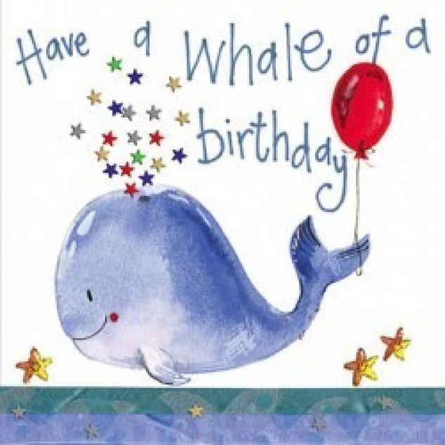 Wenskaart Have a whale of a Birthday. 