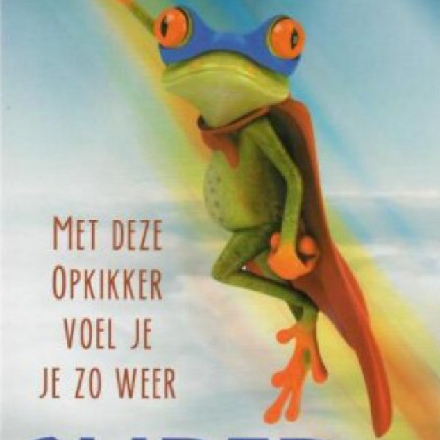 Wenskaart, Met deze Opkikker....